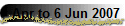 Apr to 6 Jun 2007